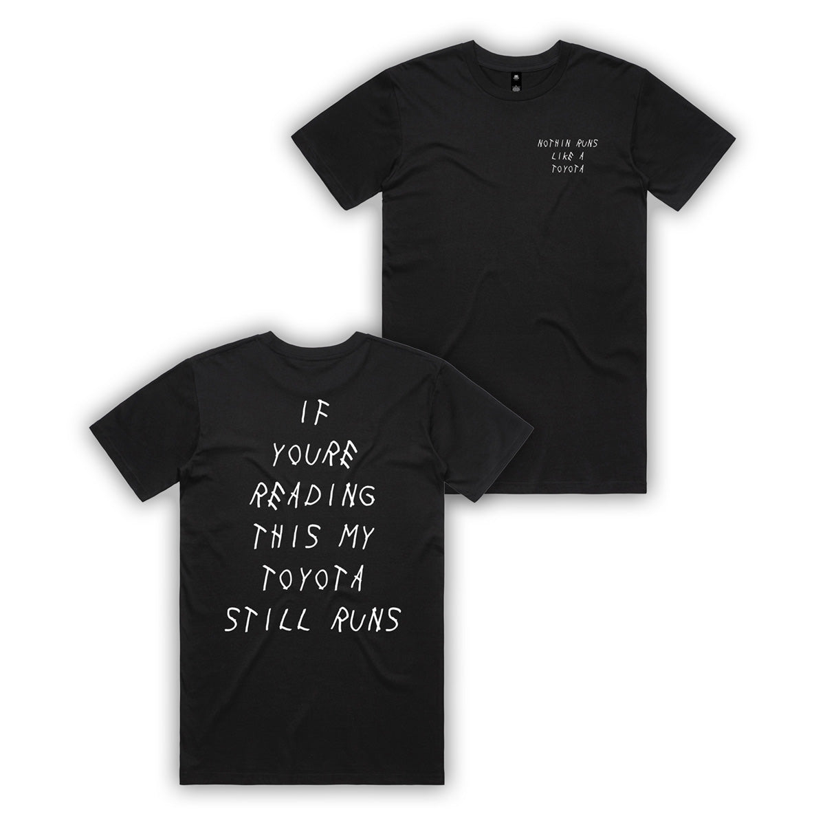 My Toyota Still Runs T Shirt- Black