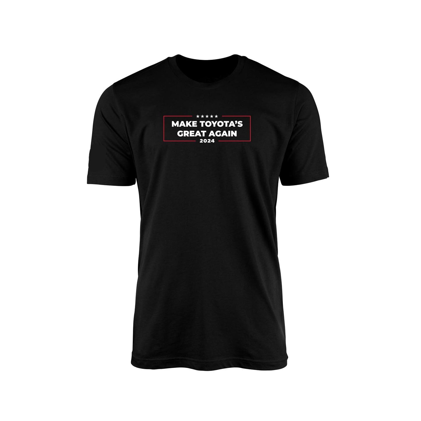 Make Toyotas Great Again 2024 T Shirt- Black