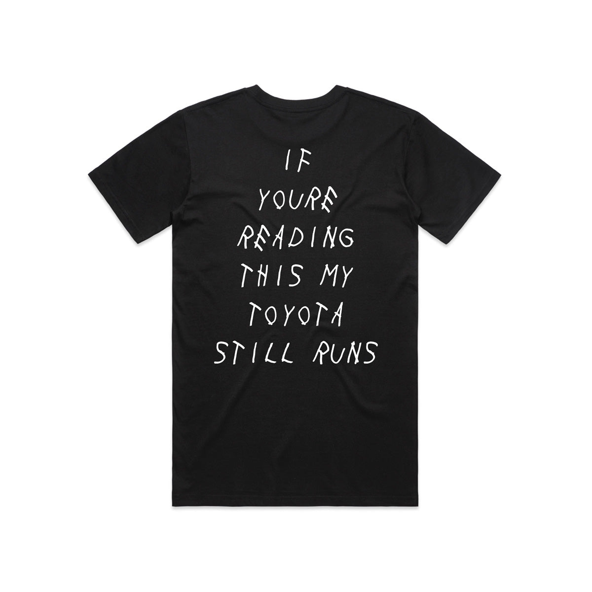My Toyota Still Runs T Shirt- Black