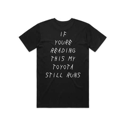 My Toyota Still Runs T Shirt- Black